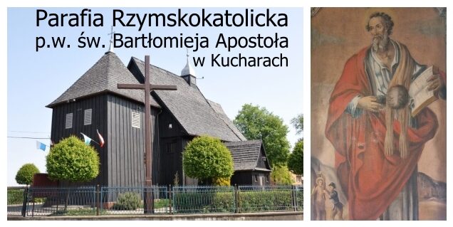 Parafia pw. Świętego Bartłomieja Apostoła w Kucharach